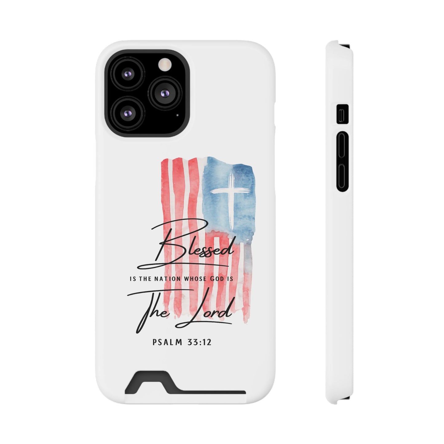 Christian Phone Case with Card Holder — "Blessed The Lord" Psalm 33:12 Patriotic Cross Design