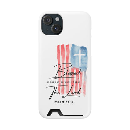 Christian Phone Case with Card Holder — "Blessed The Lord" Psalm 33:12 Patriotic Cross Design