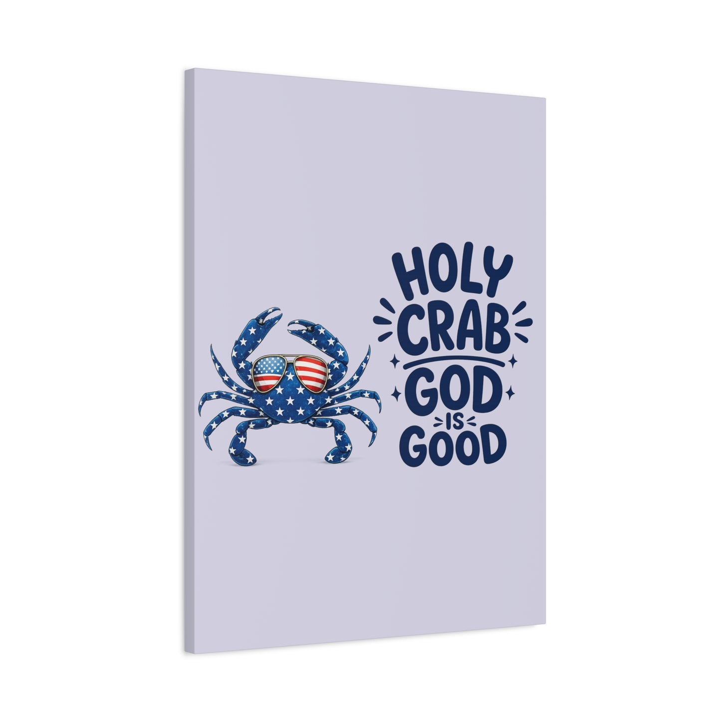 Patriotic Crab Canvas — "Holy Crab God Is Good" Wall Art