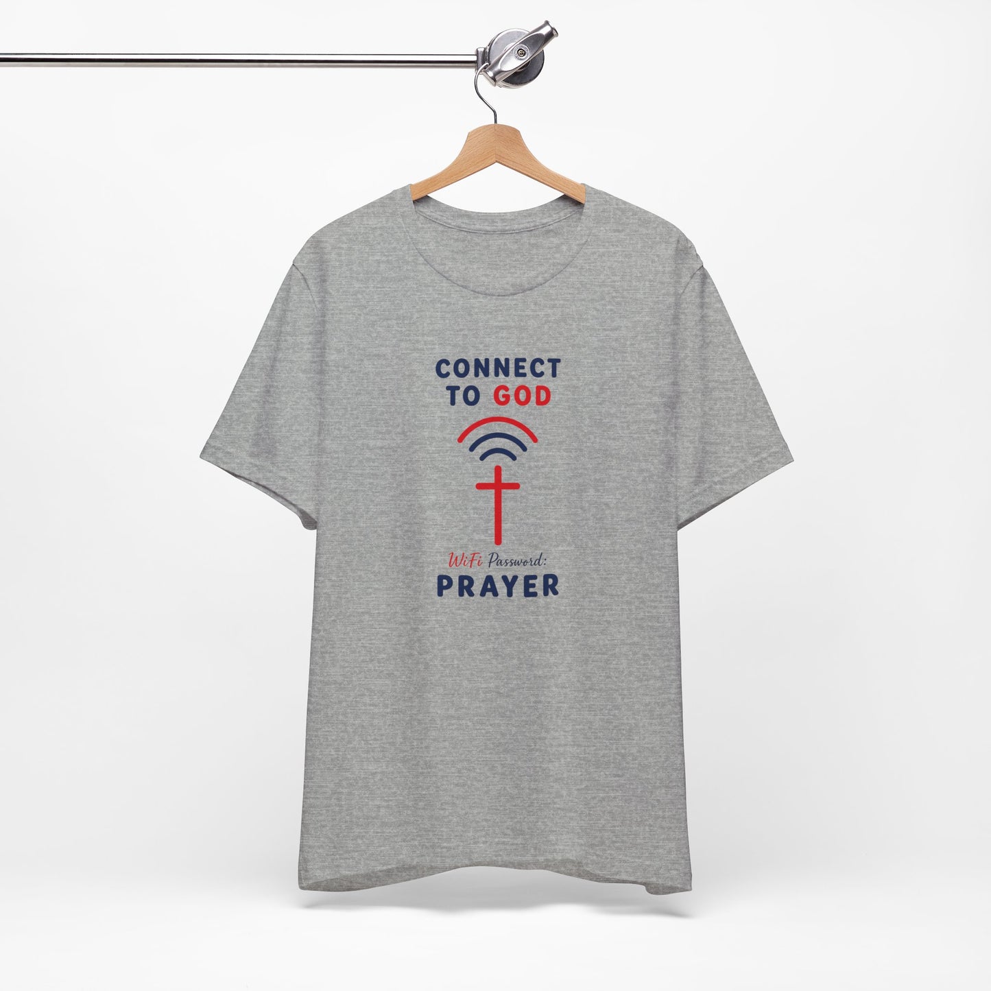 Christian Prayer T-Shirt — "Connect to God" Faith Tee