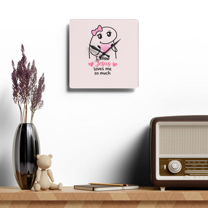 Acrylic Wall Clock — "I Know Jesus Loves Me So Much" Pink Faith Wall Clock