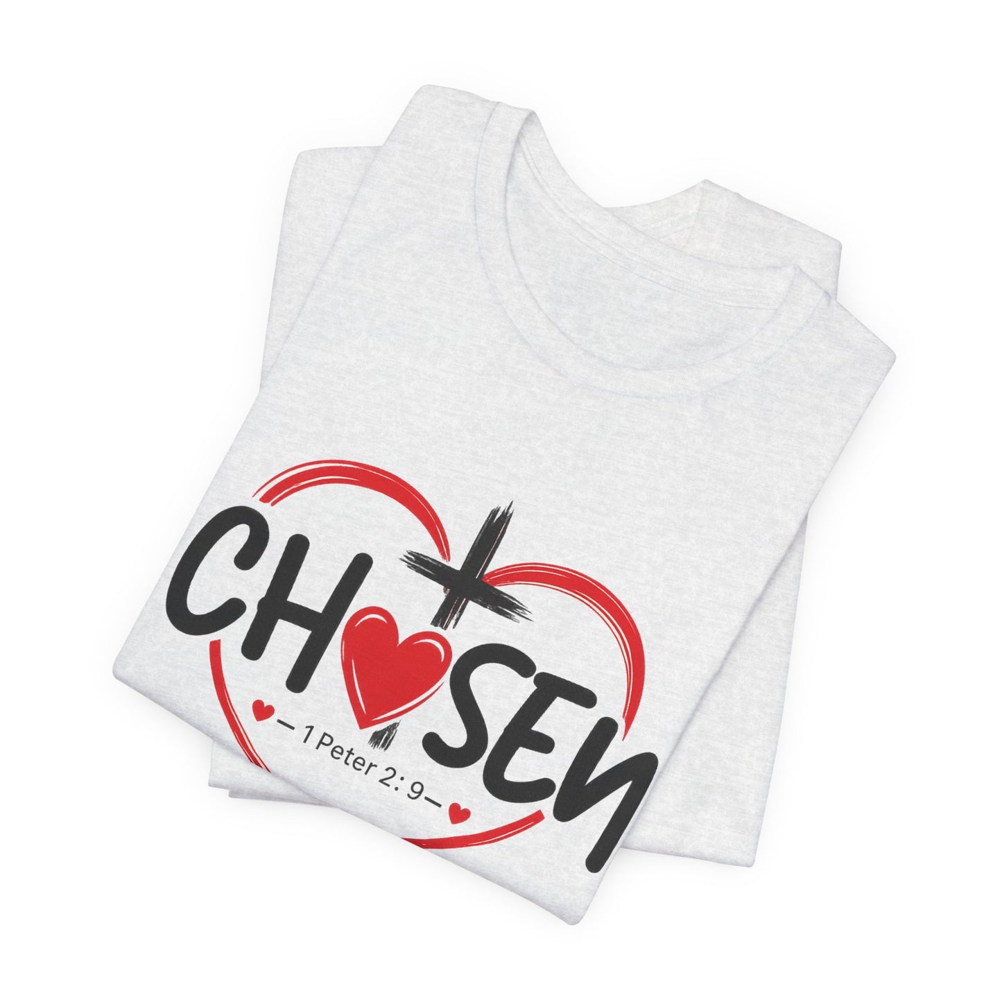 Chosen Heart Christian T-Shirt — "Chosen" with Cross & 1 Peter 2:9 Faith Tee