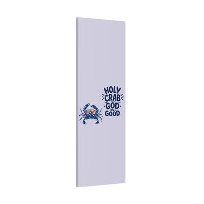 Patriotic Crab Canvas — "Holy Crab God Is Good" Wall Art