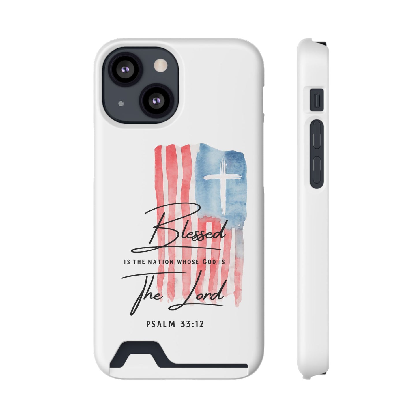 Christian Phone Case with Card Holder — "Blessed The Lord" Psalm 33:12 Patriotic Cross Design