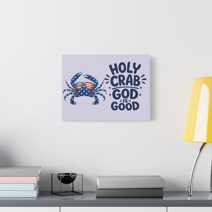 Patriotic Crab Canvas — "Holy Crab God Is Good" Wall Art