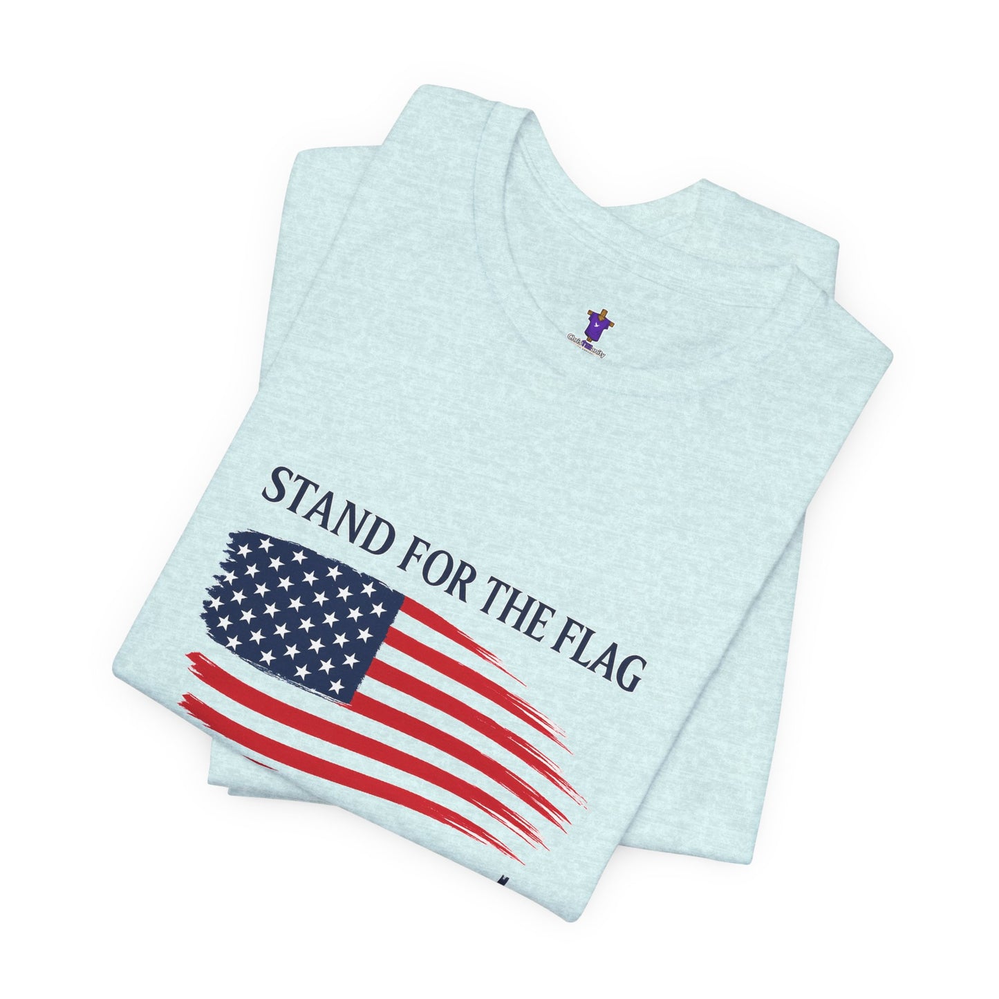 Stand for the Flag, Kneel for the Cross Tee — America 250 Patriotic T‑Shirt