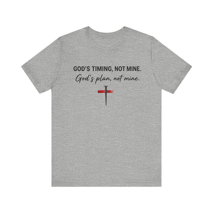 God's Timing, Not Mine Tee — Christian Faith Cross T-Shirt