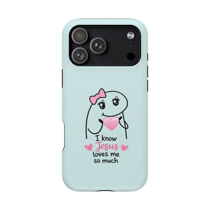 Christian Cute Heart Phone Case — "I Know Jesus Loves Me So Much" Magnetic Impact-Resistant Case