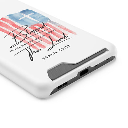 Christian Phone Case with Card Holder — "Blessed The Lord" Psalm 33:12 Patriotic Cross Design