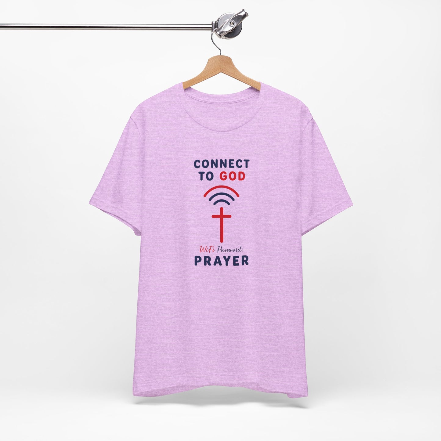 Christian Prayer T-Shirt — "Connect to God" Faith Tee