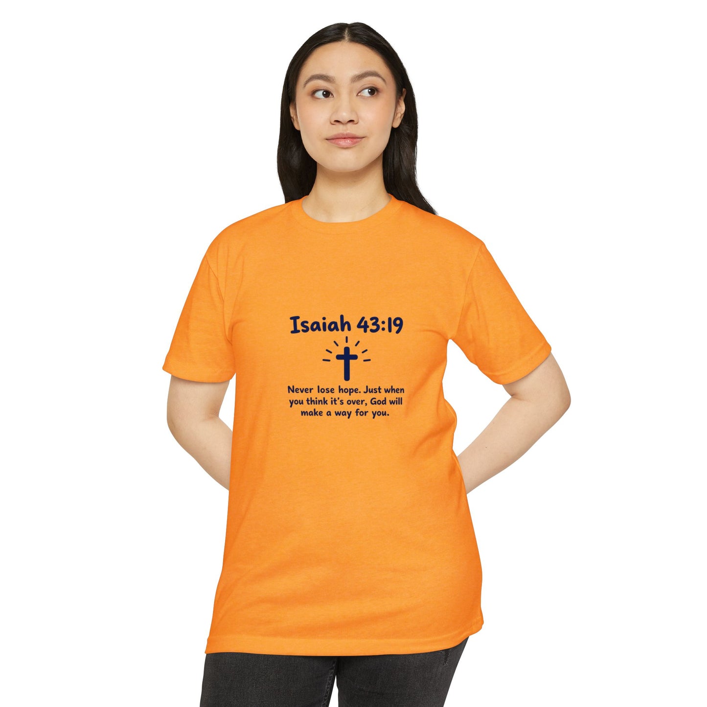 UNISEX TEE Isaiah 43:19 Faith T-Shirt — "Never Lose Hope" Inspirational Christian Tee