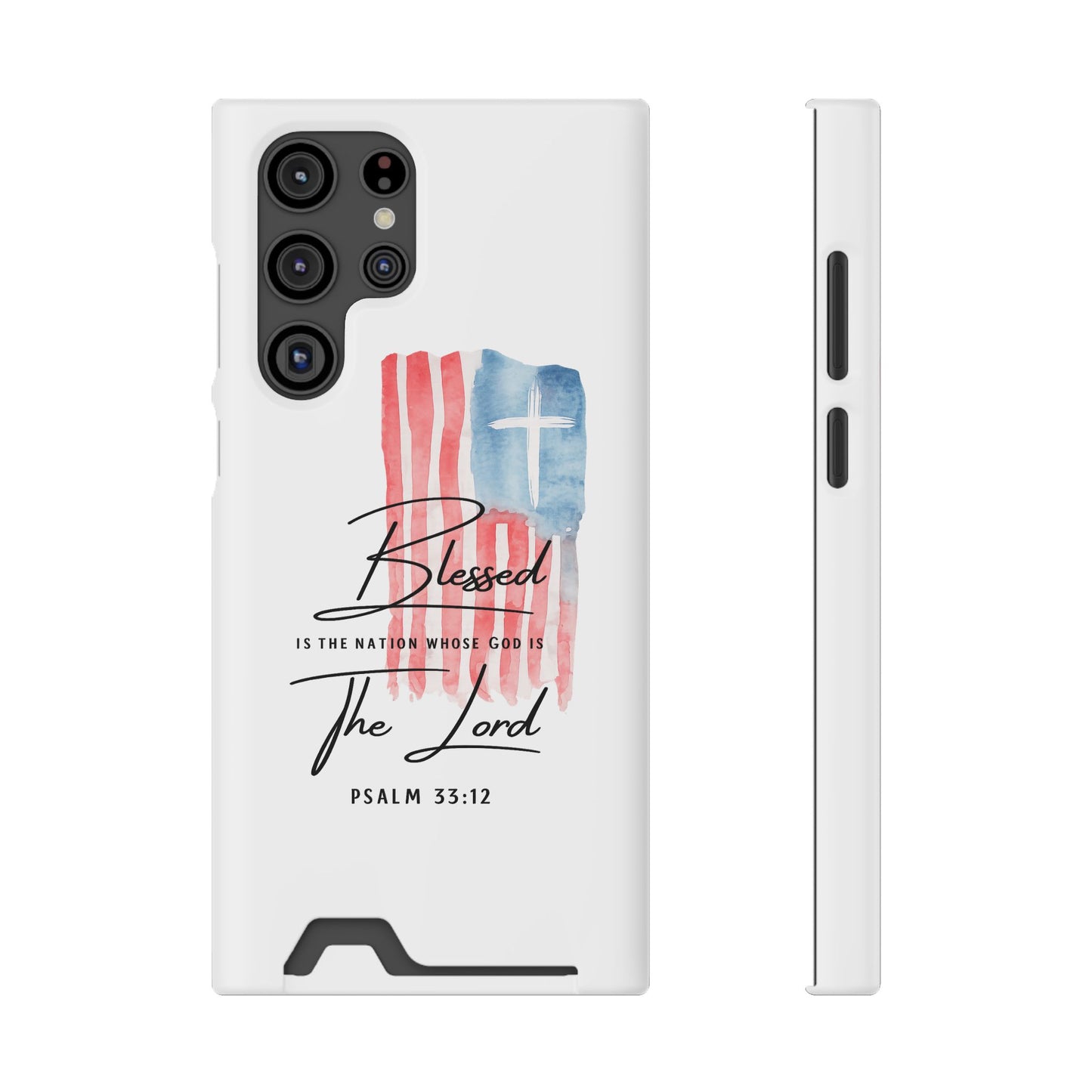 Christian Flag Phone Case with Card Holder — "Blessed is the Nation...The Lord" Psalm 33:12
