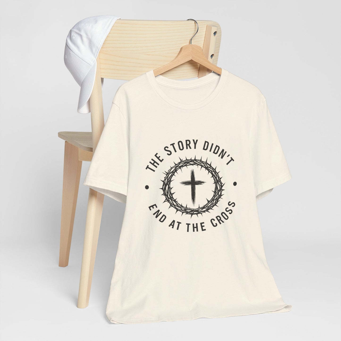 Christian Cross T-Shirt — "The Story Didn't End at the Cross" Inspirational Faith Tee