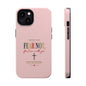 Fear Not Isaiah 41:10 Pink Magnetic Impact Phone Case
