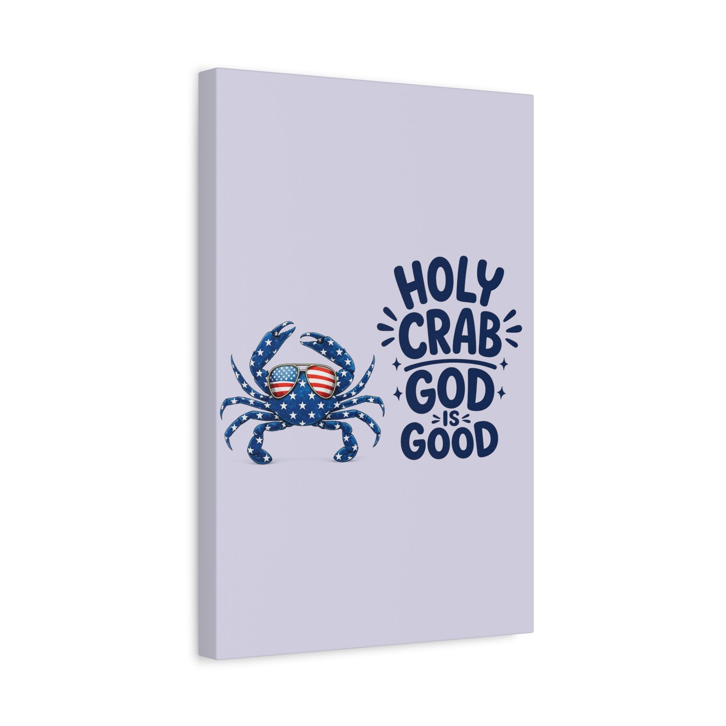 Patriotic Crab Canvas — "Holy Crab God Is Good" Wall Art