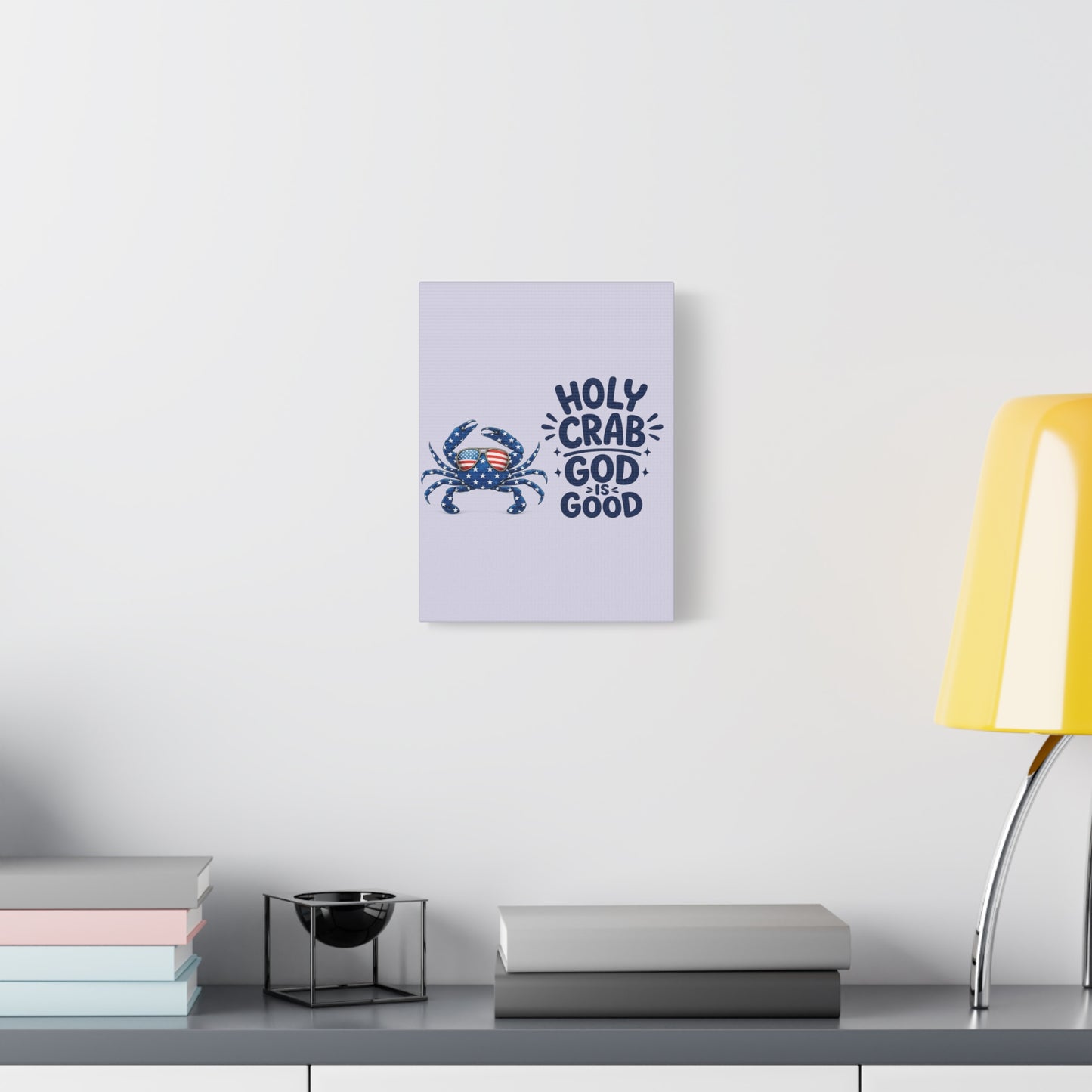 Patriotic Crab Canvas — "Holy Crab God Is Good" Wall Art