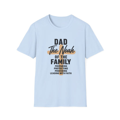 Dad The Noah of the Family T-Shirt — Christian Father Faith Shirt