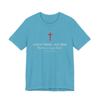 Faith Cross T‑Shirt — "God's Timing, Not Mine" Inspirational Christian Tee