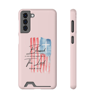 Blessed by the Lord Pink Phone Card Case — Psalm 33:12 Patriotic Christian Phone Case with Card Holder