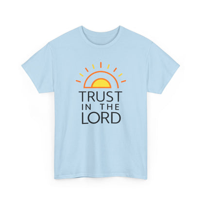 Trust in the Lord T-Shirt — Christian Sunrise Faith Tee
