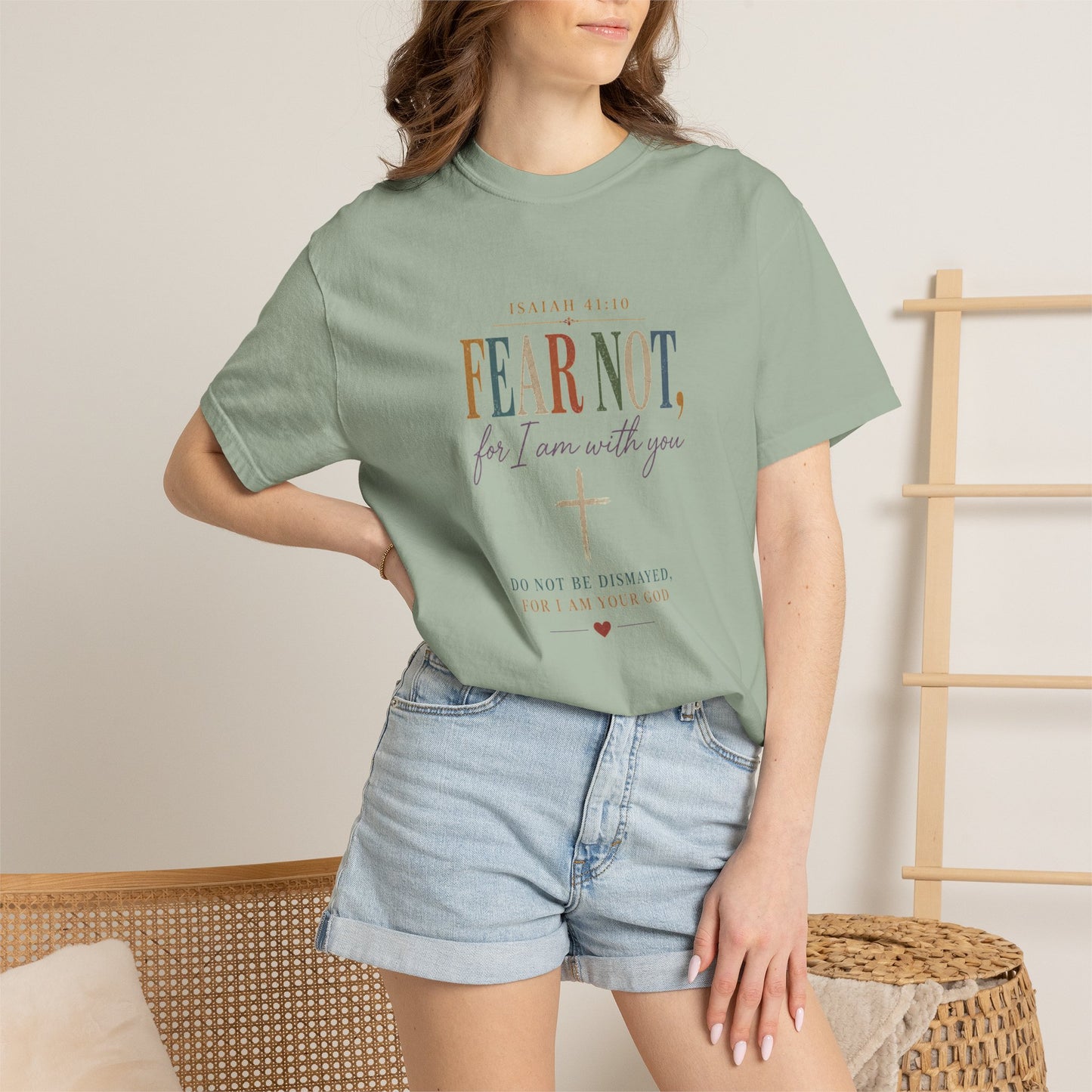 Fear Not For I Am With You Bible Verse T-Shirt
