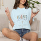 Fear Not For I Am With You Bible Verse T-Shirt