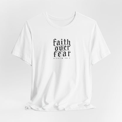 Faith Over Fear Tee — Christian Cross Graphic T-Shirt