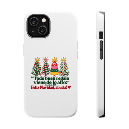 Christmas Grandma Phone Case — “Todo buen regalo viene de lo alto” Magnetic Impact-Resistant Case