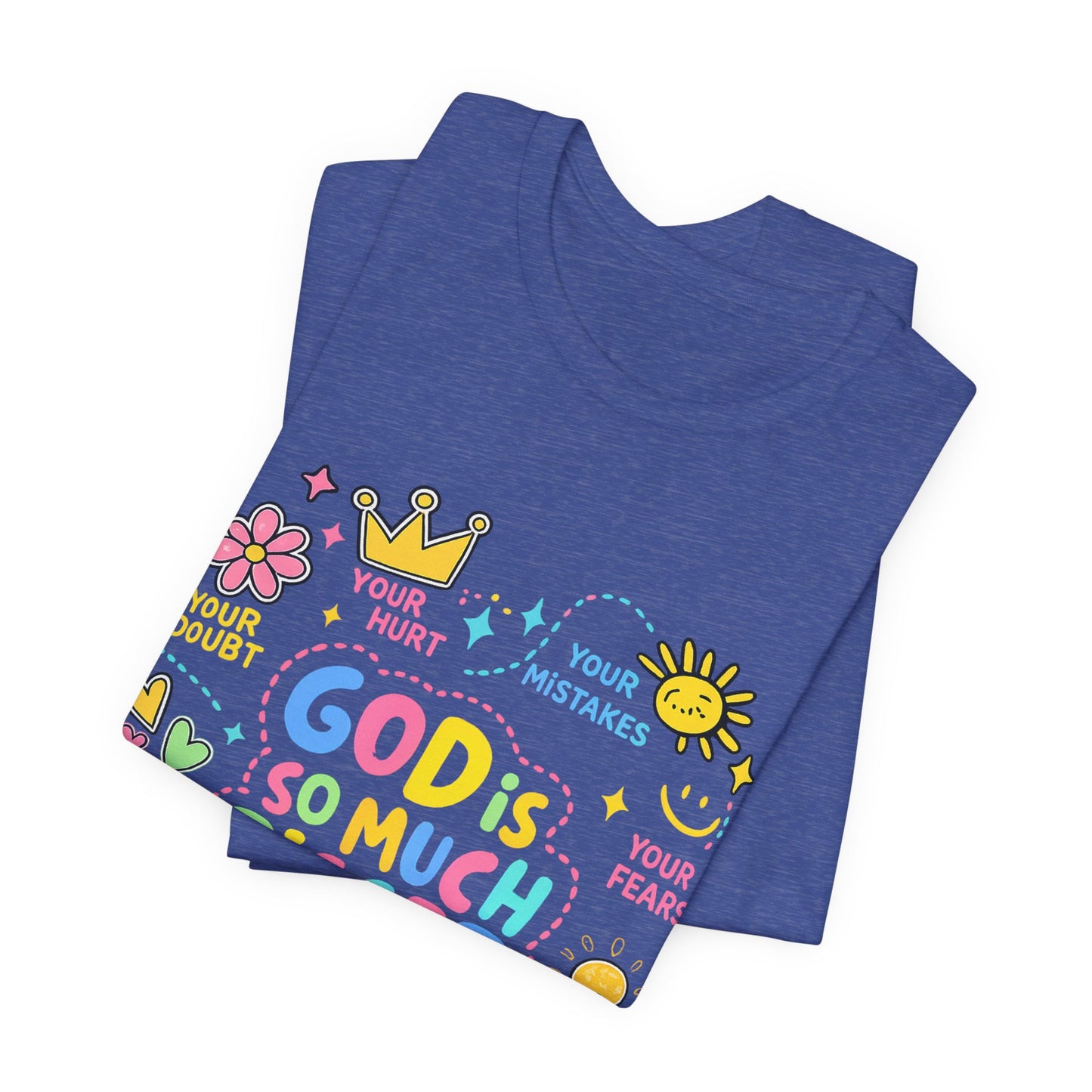 Christian T‑Shirt — "God Is So Much Bigger Than..." Pastel Faith Tee