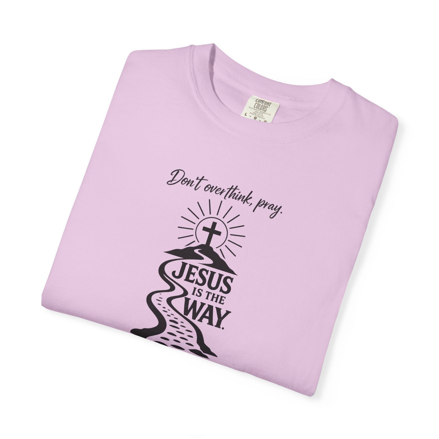 Jesus Is the Way T-Shirt — Christian Faith Graphic Tee (John 14:6)