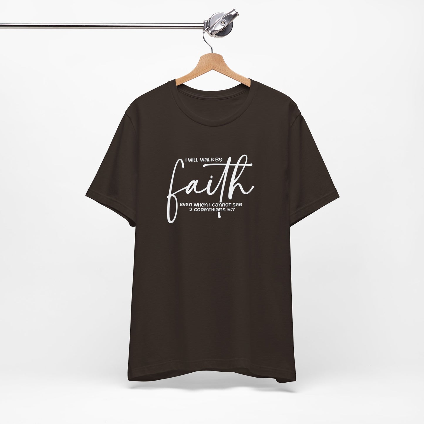 Faith Graphic Tee — "I Will Walk By Faith" Christian Inspirational T-Shirt