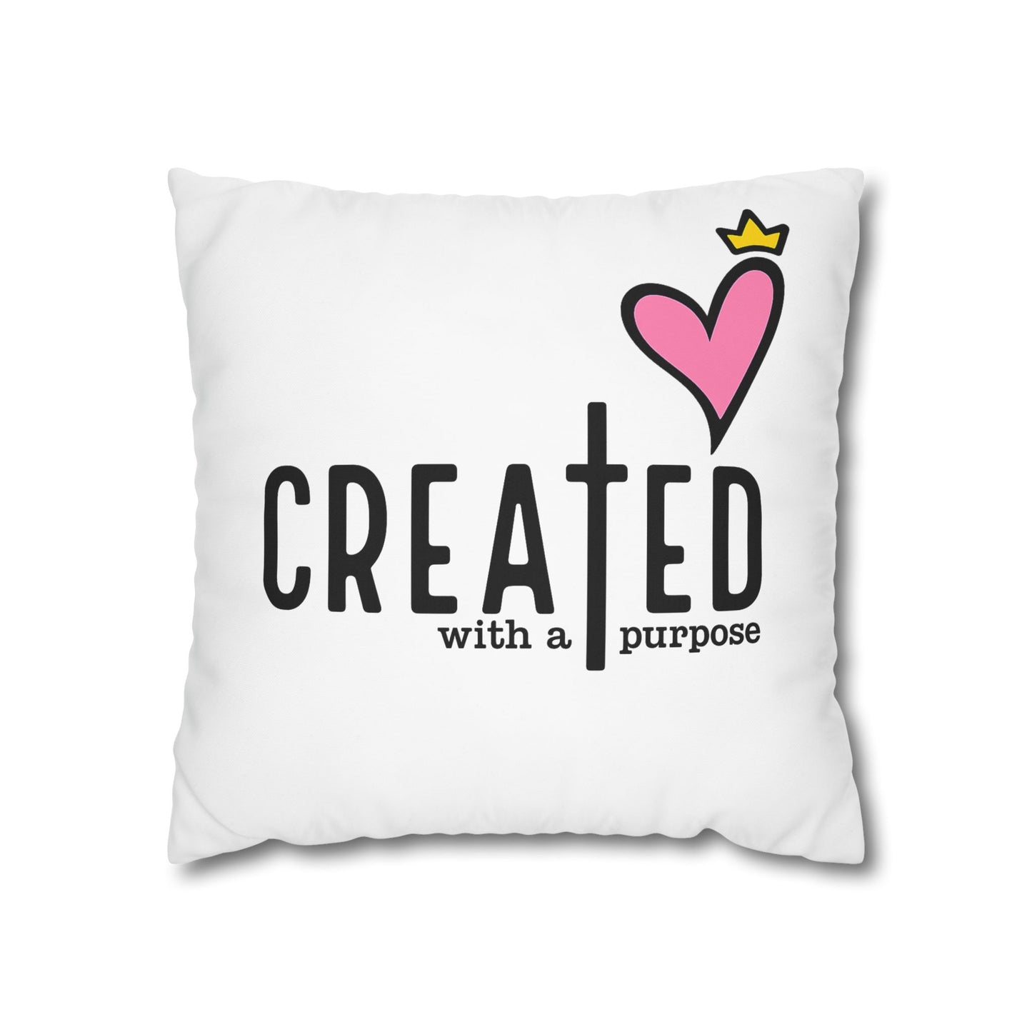 Created With A Purpose Square Pillowcase – Christian Inspirational Decorative Pillow