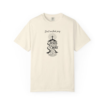 Jesus Is the Way T-Shirt — Christian Faith Graphic Tee (John 14:6)