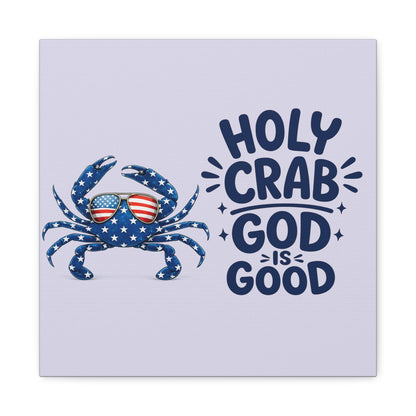 Patriotic Crab Canvas — "Holy Crab God Is Good" Wall Art