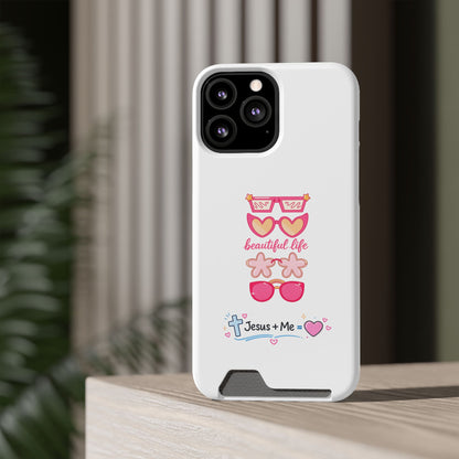 Jesus + Me Phone Card Case — "Beautiful Life" Pink Sunglasses Christian Wallet Case