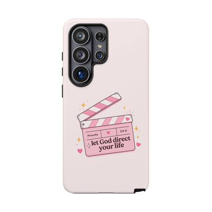 Pink Christian Phone Case — "Let God Direct Your Life" Cute Movie Clapper Design