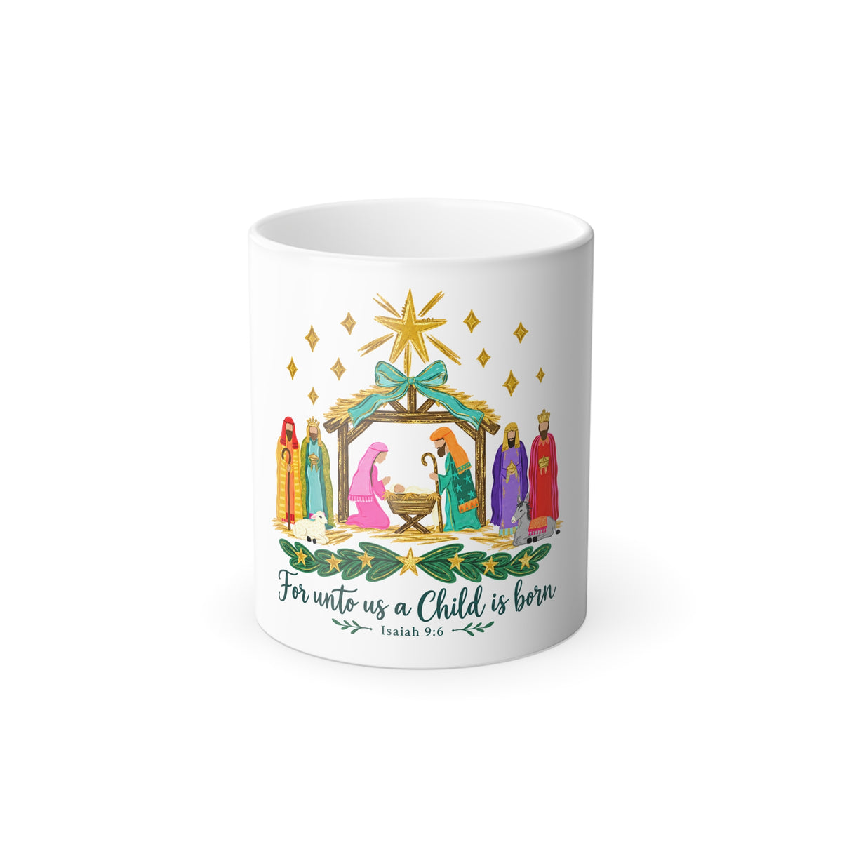Nativity Color-Changing  Christmas Mug — "For unto us a Child is born" (11oz)