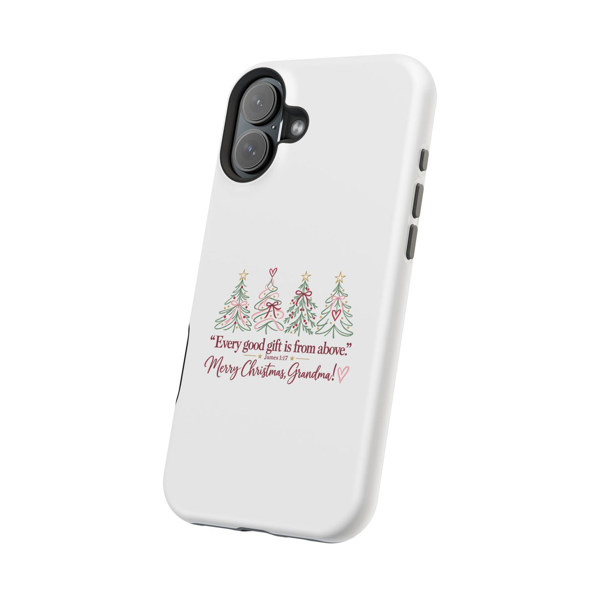Christmas Grandma Phone Case — “Every good gift is from above” Magnetic Impact-Resistant Case