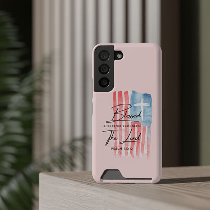 Blessed by the Lord Pink Phone Card Case — Psalm 33:12 Patriotic Christian Phone Case with Card Holder