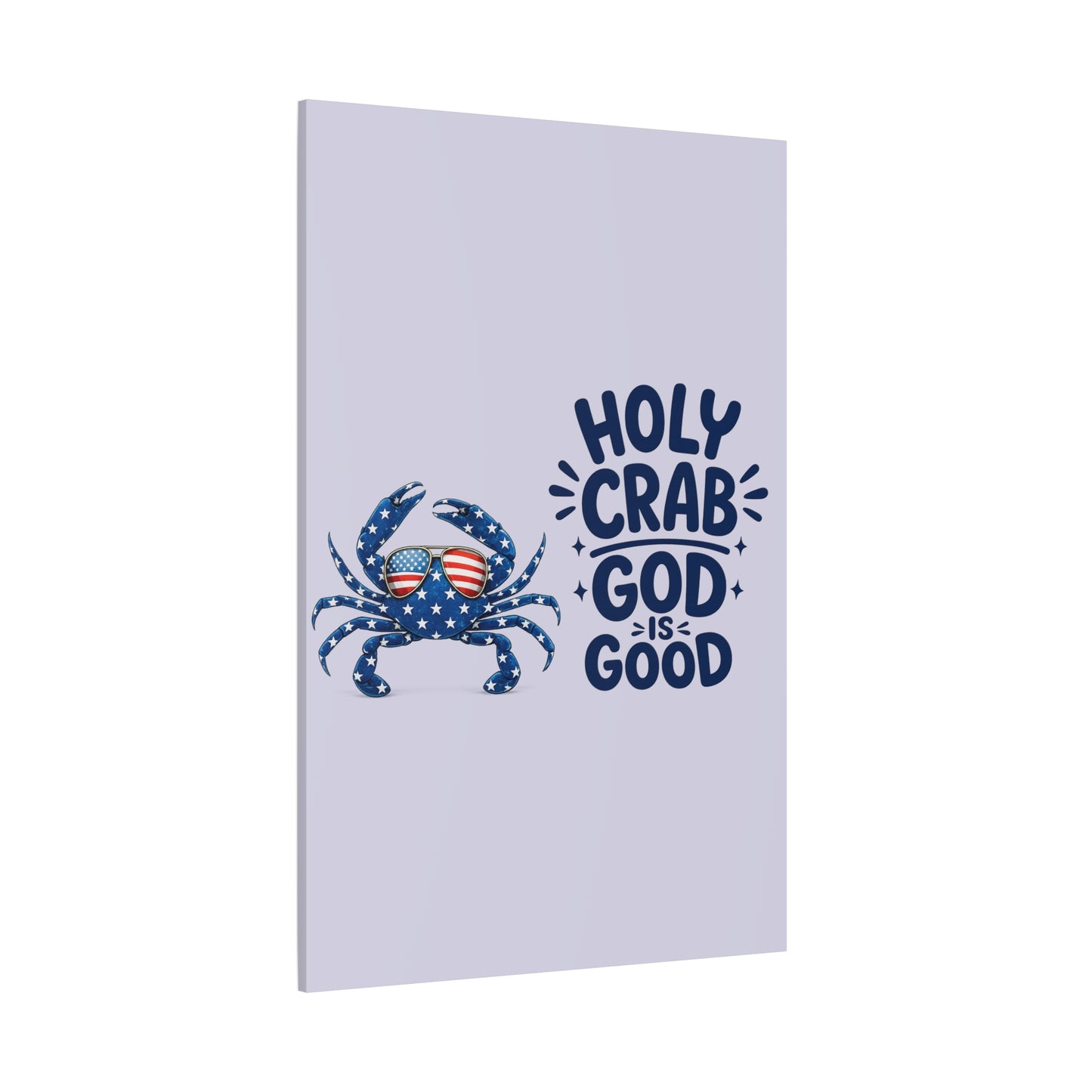Patriotic Crab Canvas — "Holy Crab God Is Good" Wall Art