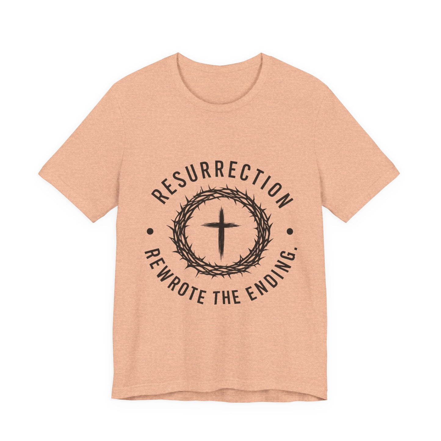 Resurrection Cross T‑Shirt — "Resurrection Rewrote the Ending" Christian Tee
