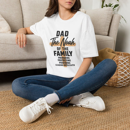 Dad The Noah of the Family T-Shirt — Christian Father Faith Shirt