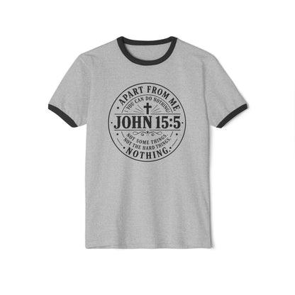 John 15:5 Faith Ringer T‑Shirt — Christian Scripture Tee