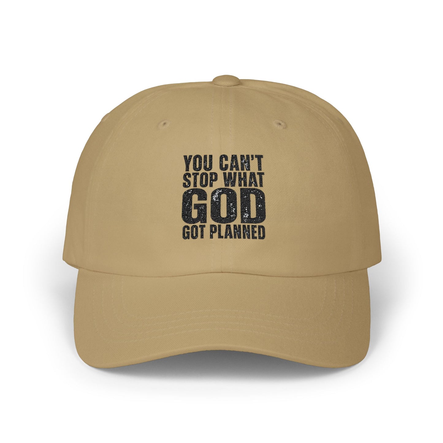 You Can't Stop What God Got Planned Dad Cap — Christian Inspirational Baseball Hat
