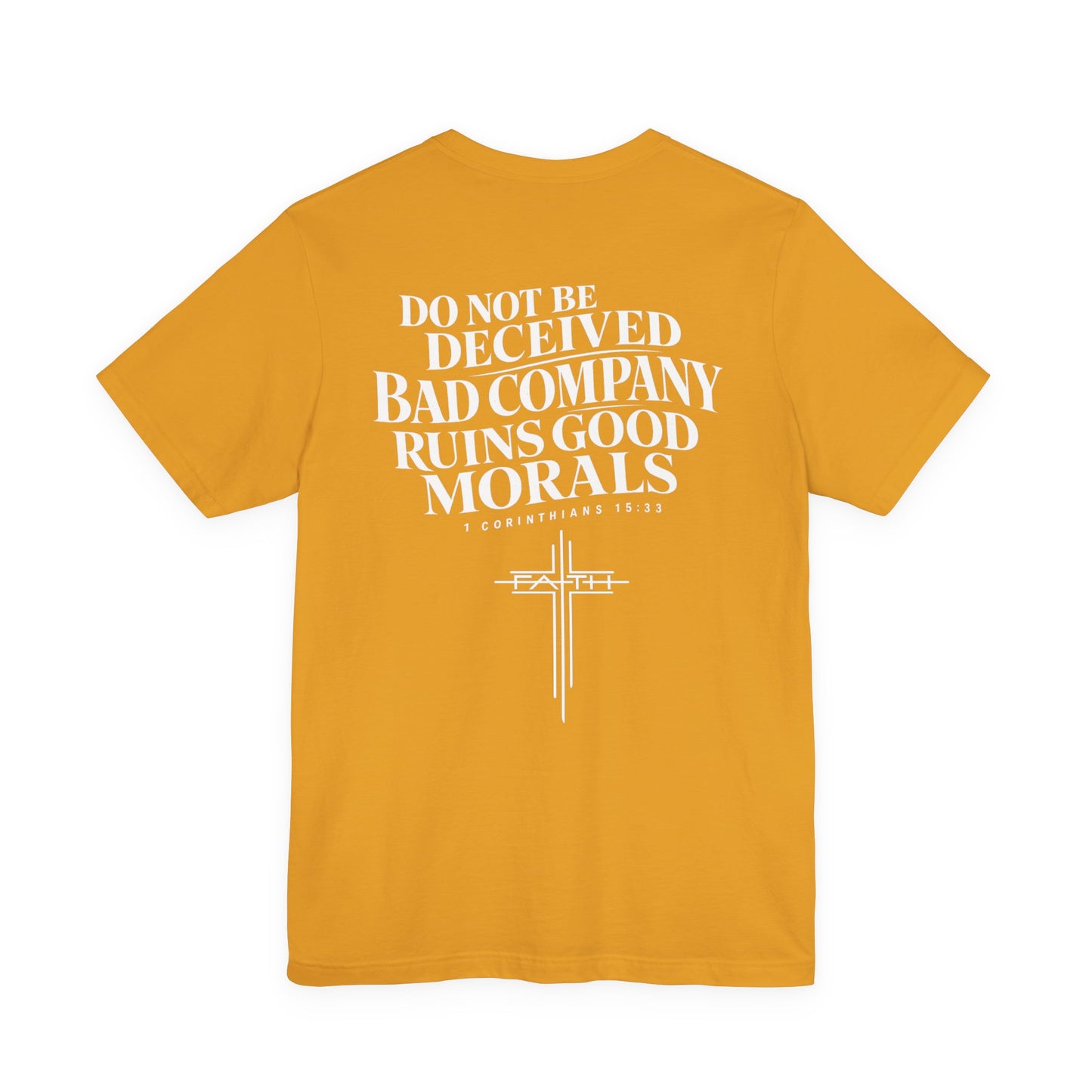 Christian Cross Tee — “Do Not Be Deceived” Inspirational Scripture T‑Shirt