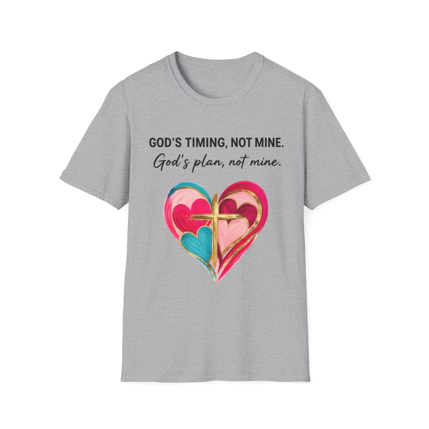 God's Timing T-Shirt — "God's timing, not mine. God's plan, not mine." Faith Heart Tee