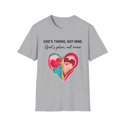 God's Timing T-Shirt — "God's timing, not mine. God's plan, not mine." Faith Heart Tee