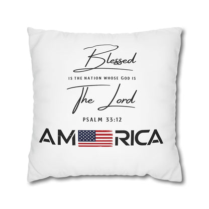 Blessed Is The Nation Pillow — America Psalm 33:12 Patriotic Decorative Pillowcase