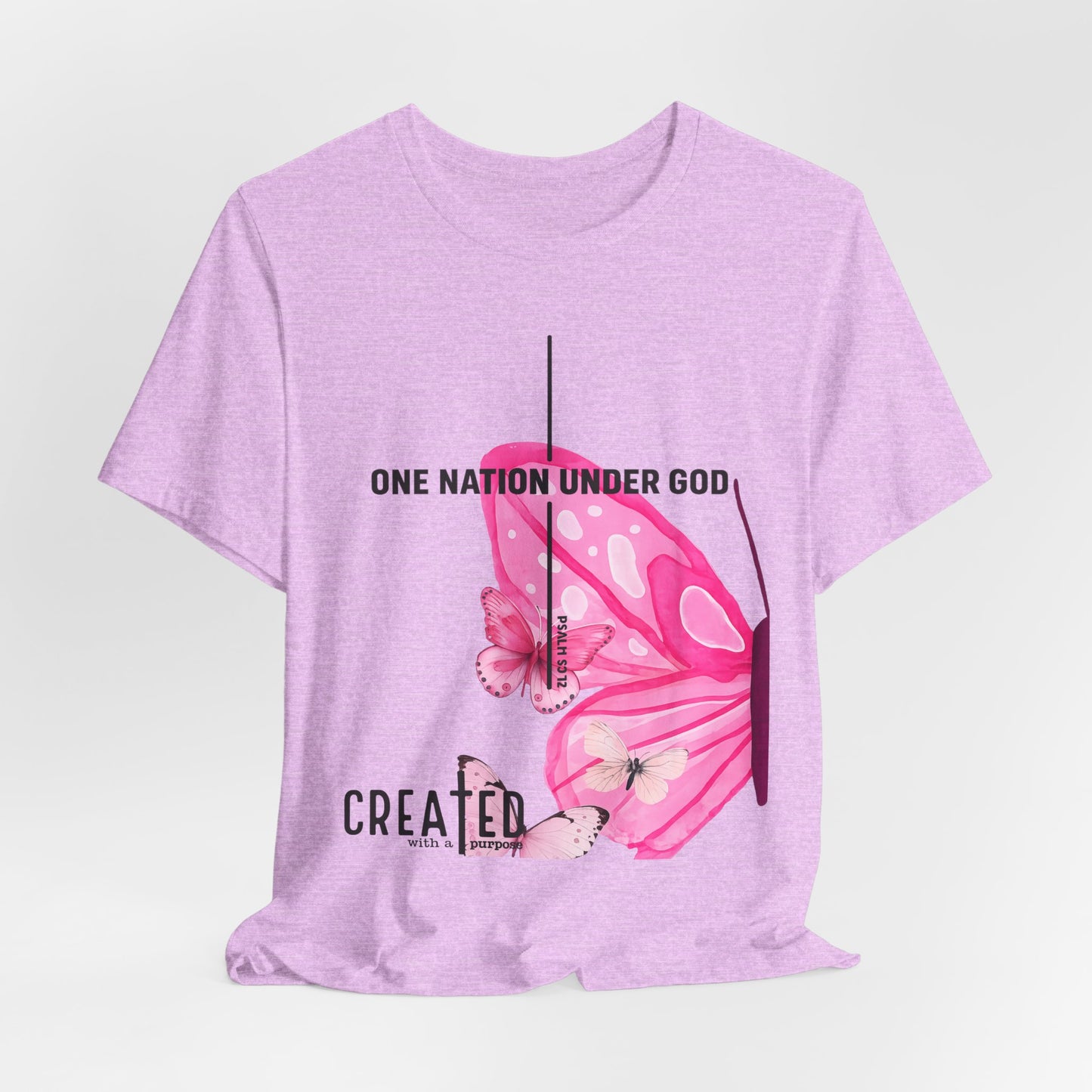 Created Butterfly T-Shirt — "One Nation Under God" Christian Inspirational Tee