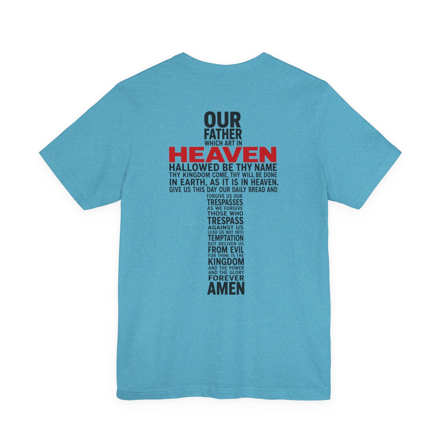 Faith Cross T-Shirt — 'Our Father' Lord's Prayer Back Print Christian Tee